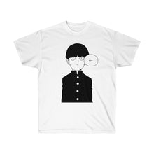 Load image into Gallery viewer, Mob Psycho 100 &#39;...&#39; Unisex T-Shirt